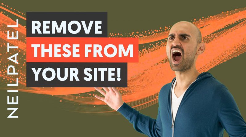 8 Things to Remove From Your Website Immediately If You Want to Rank on Google