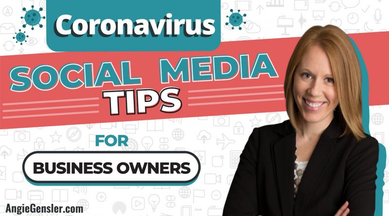 Coronavirus Social Media Tips for Business Owners [9 Social Media Post Ideas for COVID-19]