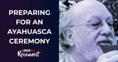 Dennis McKenna's TIPS On Some Of The Best Ways To Prepare For An Ayahuasca Ceremony |Reconnect Movie