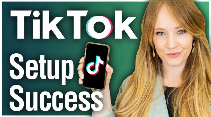 How to Create a TikTok Account for Business