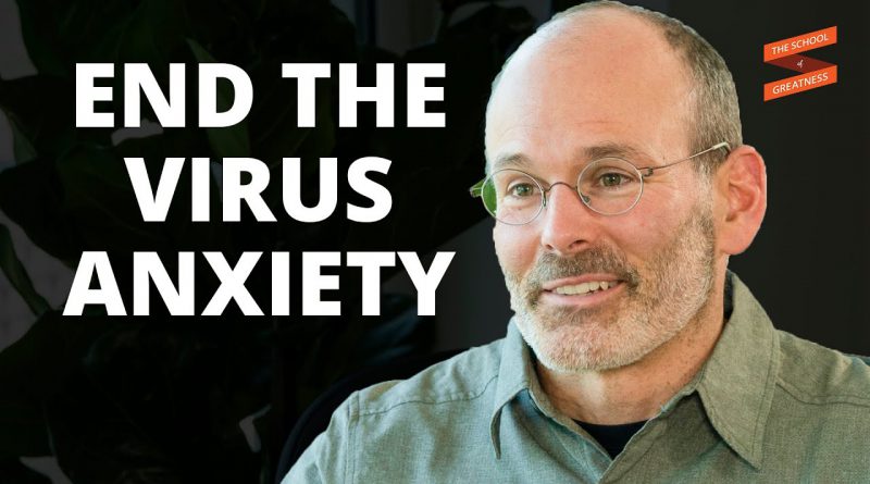 The 3 WAYS To Keep Coronavirus ANXIETY From Going VIRAL | Judson Brewer & Lewis Howes