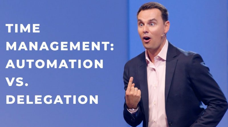 Time Management: Automation vs. Delegation