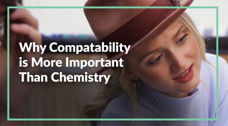 Why Compatibility Is More Important Than Chemistry | by Jay Shetty