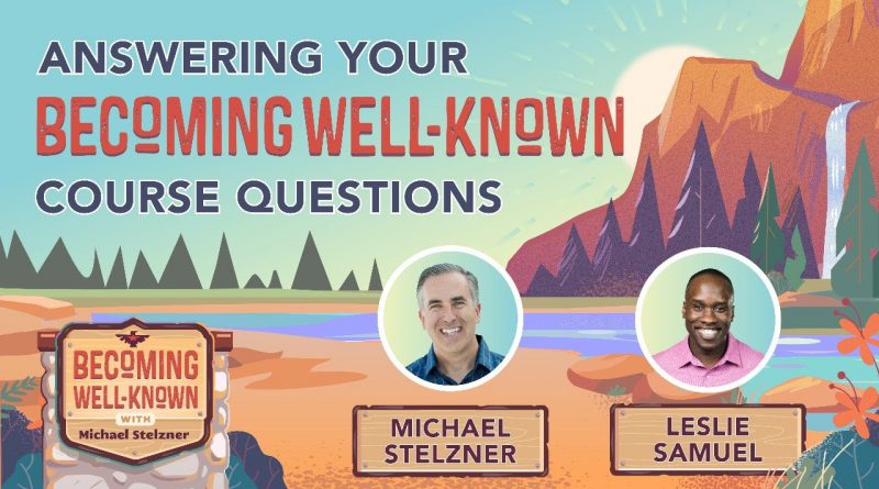 Answering Your Becoming Well-Known Course Questions