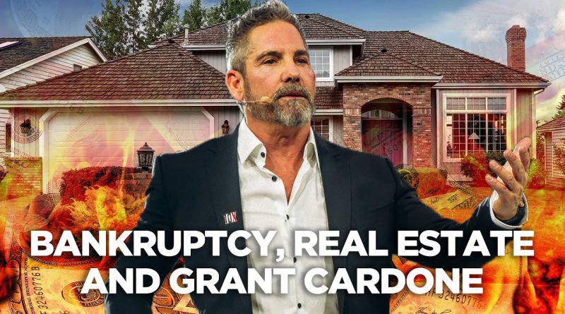 Bankruptcy and Grant Cardone