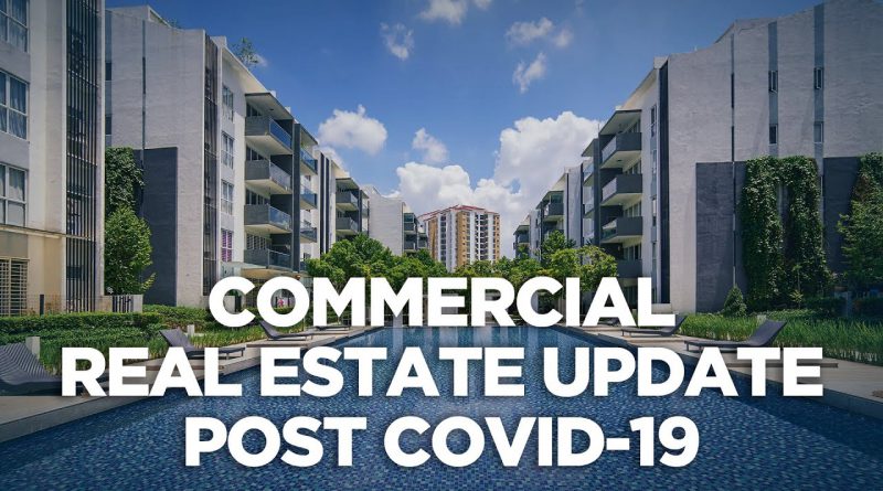 Commercial Real Estate Post Covid-19