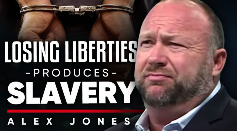 GIVING UP LIBERTIES FOR FREEDOM PRODUCES SLAVERY: Creating The Ritual Of Submission | Alex Jones