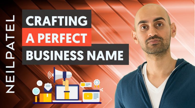 How to Choose a Great Business Name | Creating an Amazing Brand