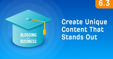 How to Create Unique Content That Stands Out [6.3]