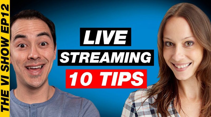 How to Start Live Streaming:10 Tips, Tricks & Tools to get Started Now! #ViShow 12