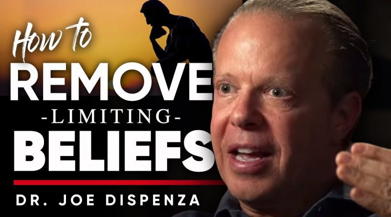 STRENGTHENING YOUR IMMUNE SYSTEM: How To Get Rid Of Your Limiting Belief | Dr. Joe Dispenza