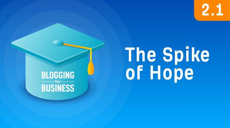 The Anatomy of the “Spike of Hope” [2.1]