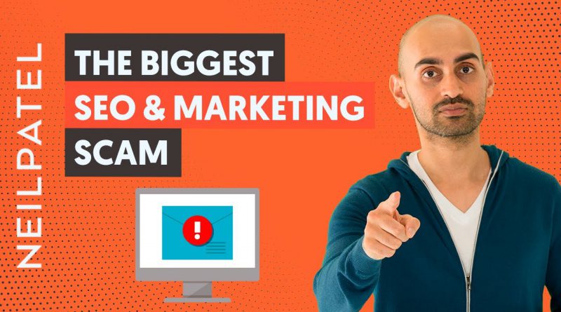 The Biggest SEO And Digital Marketing SCAM (That You’re Still Falling For)