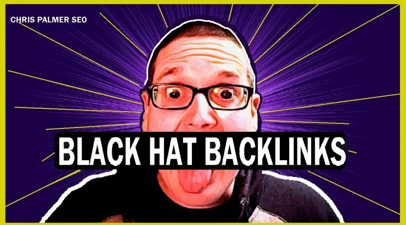 How To Get Backlinks With Black Hat SEO