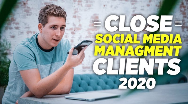 How To Get Social Media Management Clients in 2020 (Step-By-Step Guide)