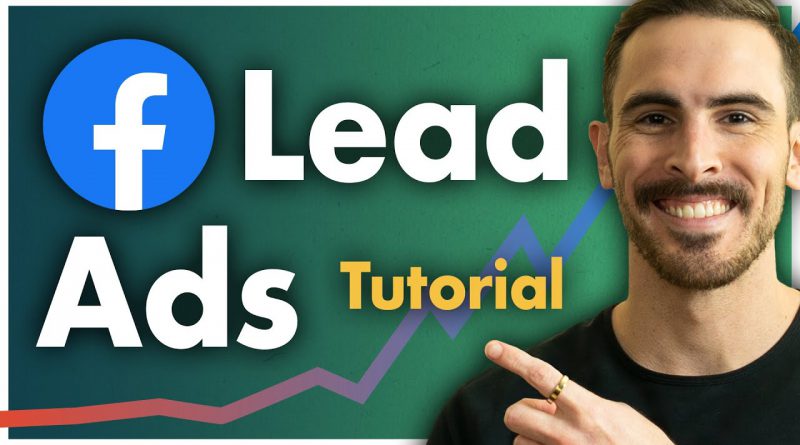 How to Create Facebook Lead Ads: Step-by-Step