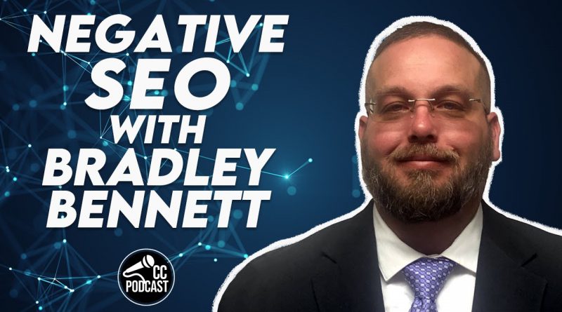 Negative SEO, Does Negative SEO work? with Bradley Bennett