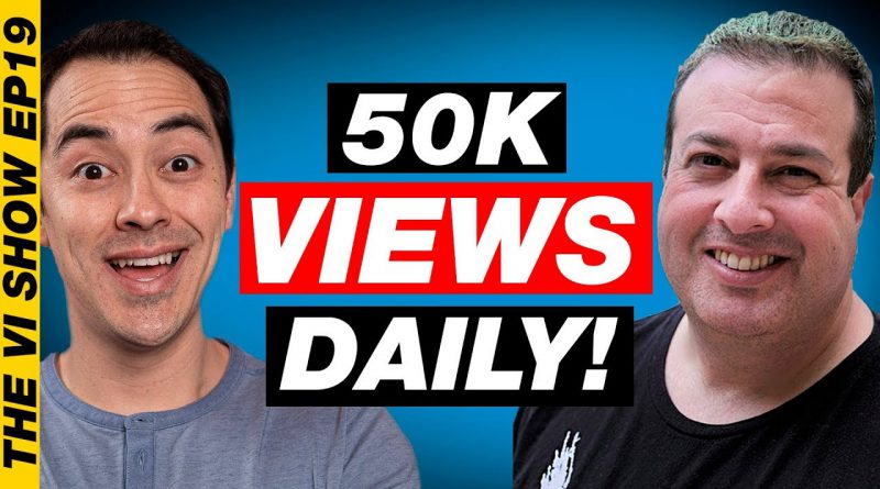 The Secrets to Getting 50,000 Views Per Day on YouTube Liron Segev - #ViShow 19