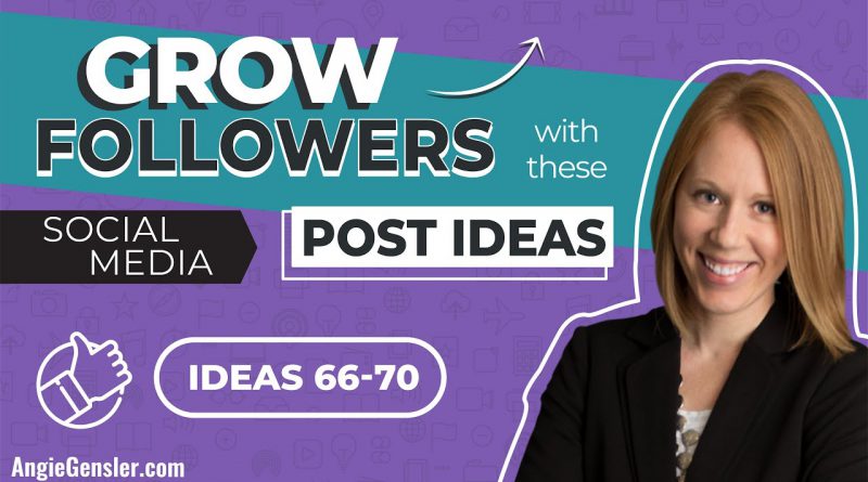 Increase Your Followers With These 5 Social Media Post Ideas [Ideas 66 - 70]