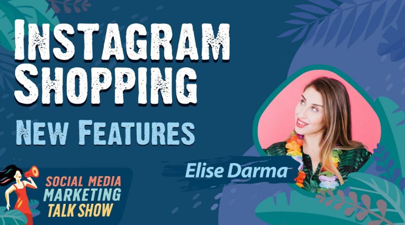 Instagram Expands Shopping Capabilities to More Businesses