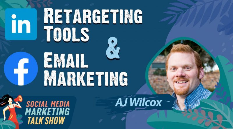 Retargeting Tools & Email Marketing