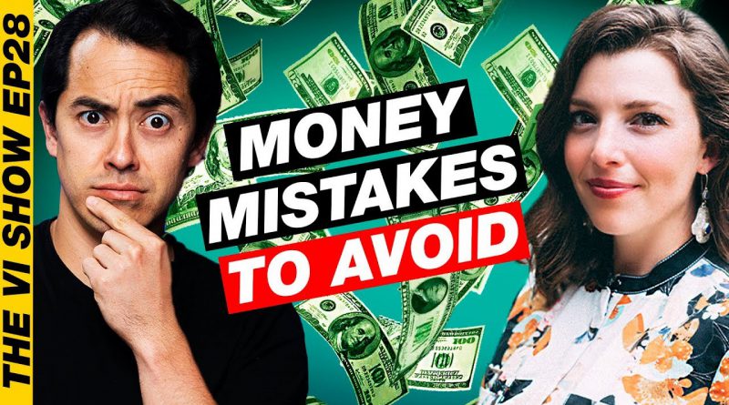 Worst Money Mistakes and Best Investments when starting a YouTube Channel #VIShow 28