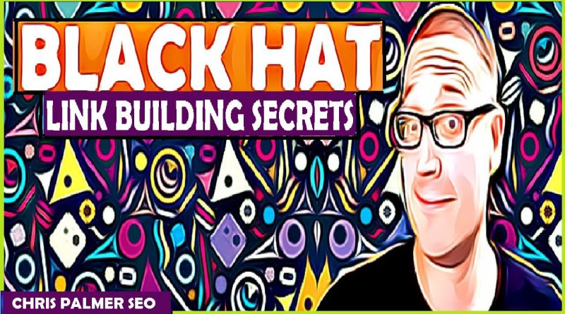 Black Hat SEO 🎩 Link Building Techniques