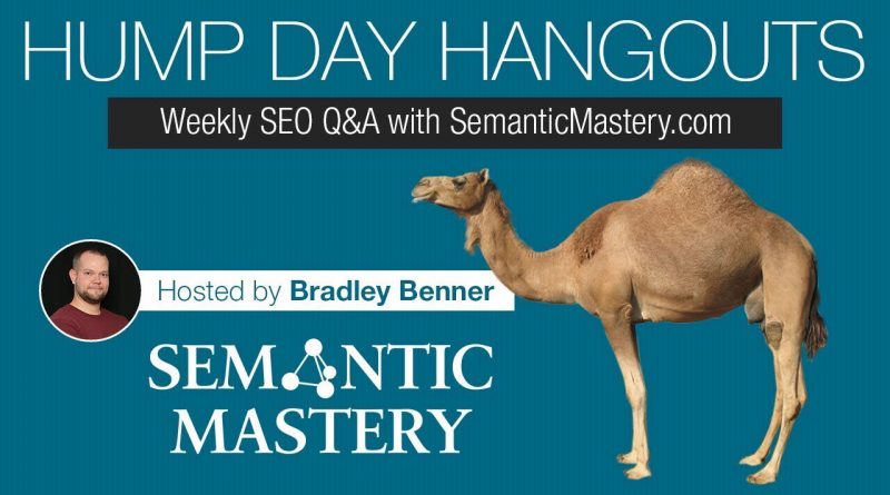 Digital Marketing Q&A - Hump Day Hangouts - Episode 296