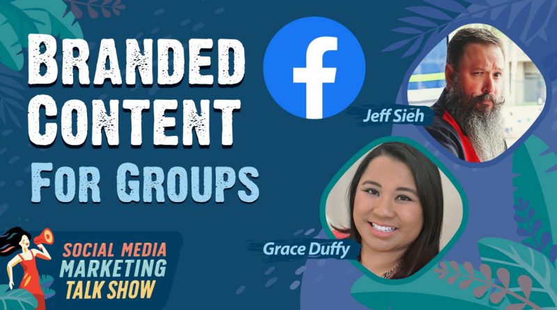 Facebook Branded Content for Groups