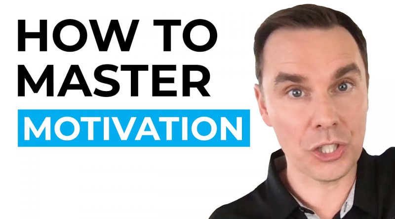 How to Master Motivation