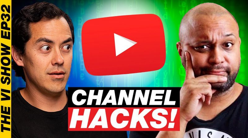 Simple YouTube Channel HACKS for Getting More Views #VIShow 32