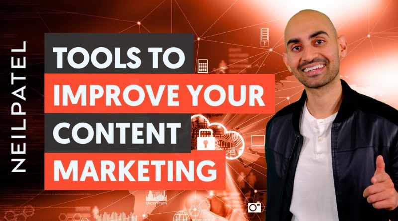 Tools To Improve Your Content Marketing  - Module 3 - Lesson 3 - Content Marketing Unlocked