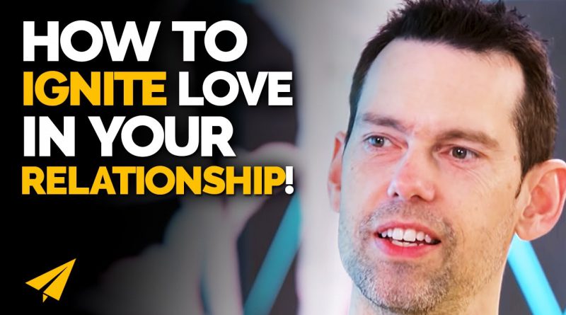 7 WAYS to IMPROVE Your RELATIONSHIP (The SECRET to Lasting LOVE!) | #BelieveLife