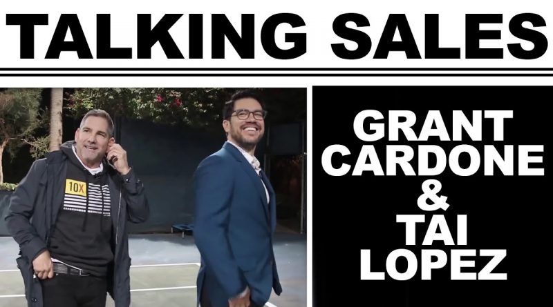 Grant Cardone & Tai Lopez Talking About Sales