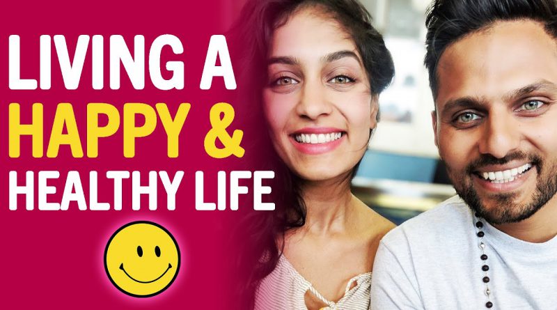 Jay Shetty & His Wife Radhi EXPLAIN How To Live A LONG, HAPPY & HEALTHY LIFE