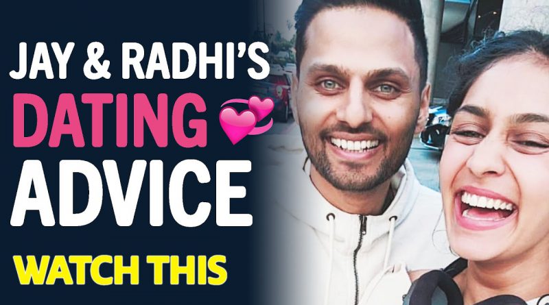 Jay Shetty & His Wife Radhi Share Their BEST DATING ADVICE To Build A HEALTHY RELATIONSHIP