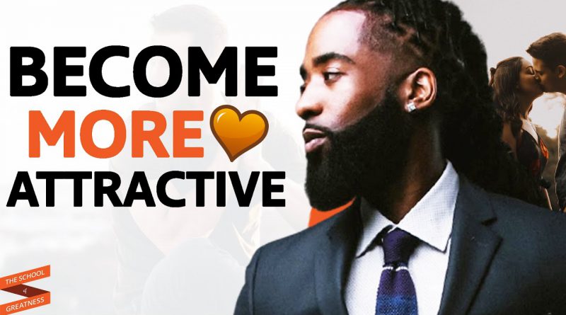 The 6 EASY WAYS To Become More ATTRACTIVE TODAY | Stephan Speaks & Lewis Howes
