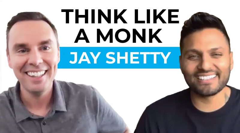 Think Like a Monk with Jay Shetty