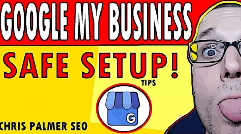 How to Setup Google My Business