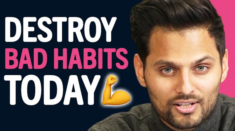 How To BREAK Your BAD HABITS Today - Try It & See Results | Jay Shetty