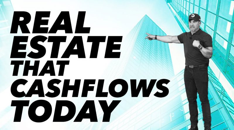 What Real Estate Will Cashflow Today? - Grant Cardone