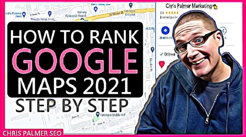 Google My Business: Rank #1 on Google Maps in 2021 (Local SEO)