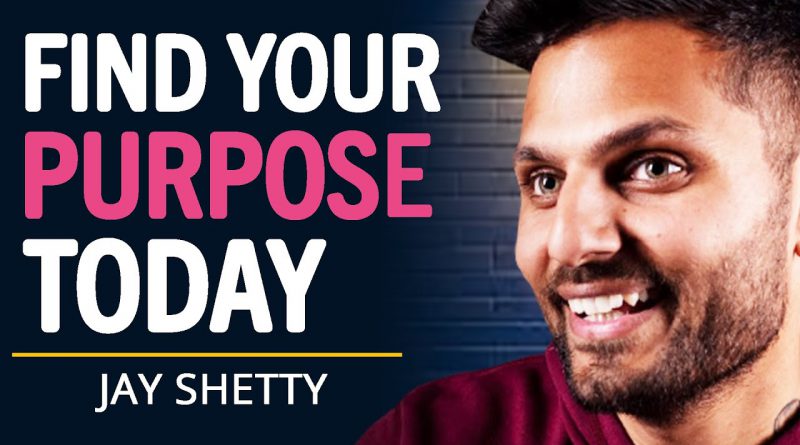 If You Want To Find Your Purpose WATCH THIS | Jay Shetty