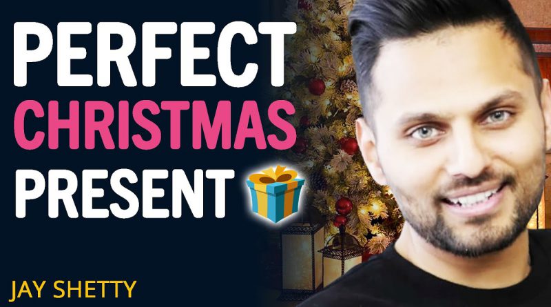 If You Want To Give The PERFECT Christmas Present WATCH THIS! | Jay Shetty