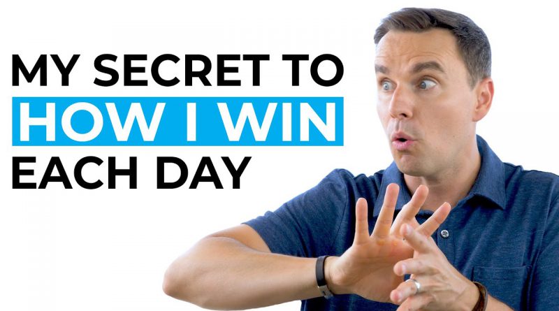 My Secret to How I Win Each Day