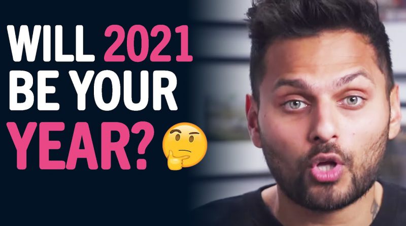 IF YOU Want 2021 To Be Your Year WATCH THIS! | Jay Shetty