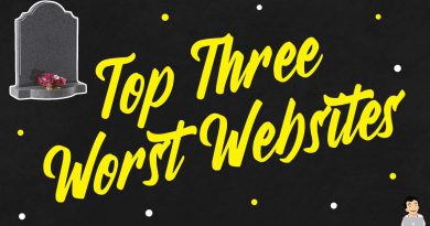 Top Three Worlds Worst Websites
