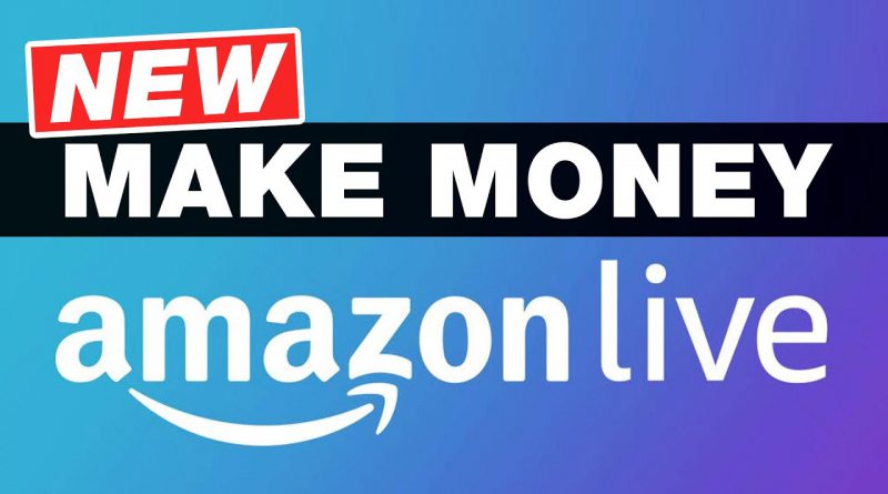 What Is Amazon LIVE? 🔴 Start Streaming and Making Money On Amazon LIVE!