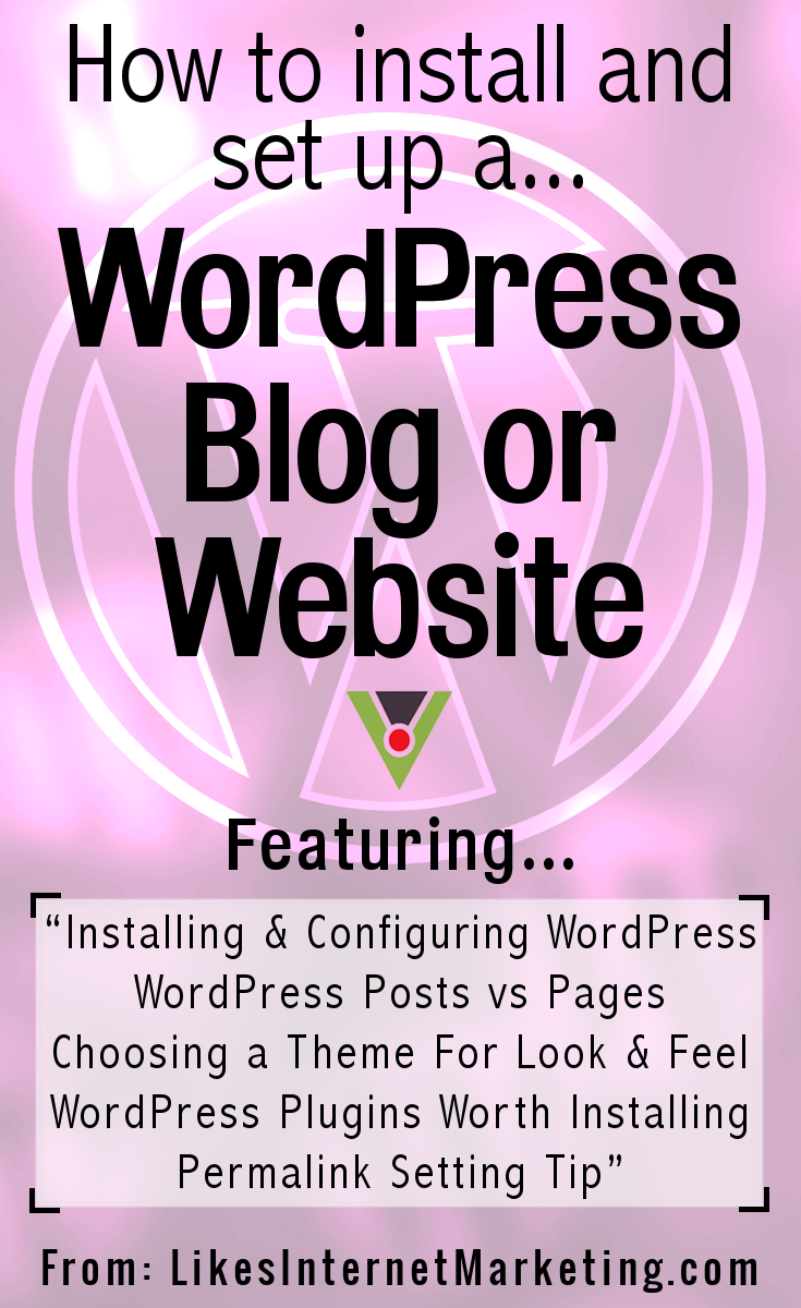 How To Install And Set Up A WordPress Blog Or Website