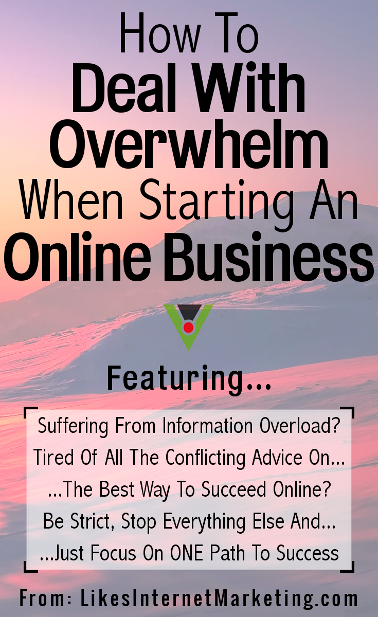 How To Deal With Overwhelm When Starting An Online Business